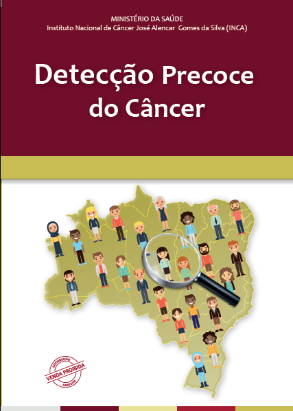 Ministério da Saúde, lançou o livro “Detecção Precoce do Câncer”, estratégia que ajuda a identificar a doença (vários tipos de câncer) mais cedo