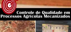 Livro: grupo de docentes lança “Controle de Qualidade em Operações Agrícolas Mecanizadas