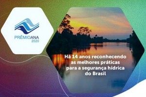 Trabalhos realizados na Bahia pelo Comitê da Bacia Hidrográfica do Rio São Francisco e pela Universidade Federal da Bahia conquistam os dois primeiros Troféus Prêmio ANA para o estado