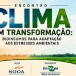 O evento será realizado em 18 de agosto de 2026, na Embrapa Meio Ambiente, em Jaguariúna, SP, em parceria com a Nooa Ciência e Tecnologia Agrícola.